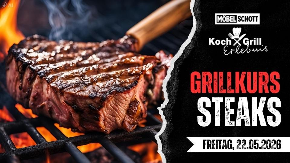 Grillkurs Steak Möbel Schott
