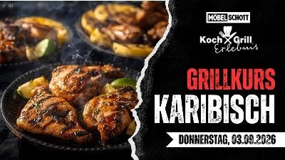 Grillkurs "Karibisch" Möbel Schott©Möbel Schott Grillkurs "Karibisch" Möbel Schott©Möbel Schott